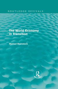 Produktbild: The World Economy in Transition (Routledge Revivals)