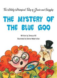 Produktbild: The Wildly Whimsical Tales of Gracie & Sniggles