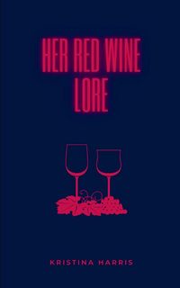 Produktbild: Her Red Wine Lore