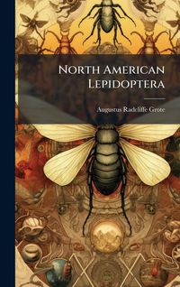 Produktbild: North American Lepidoptera