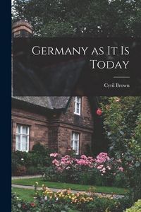 Produktbild: Germany as it is Today