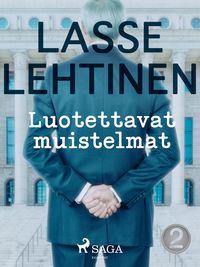 Produktbild: Luotettavat muistelmat 2