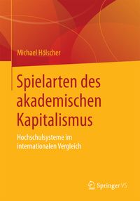 Produktbild: Spielarten des akademischen Kapitalismus