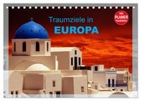 Produktbild: Traumziele in Europa (Tischkalender 2027 DIN A5 quer), CALVENDO Monatskalender