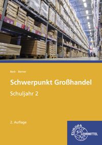 Produktbild: Schwerpunkt Gro&szlig;handel Schuljahr 2