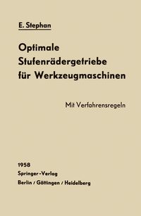 Produktbild: Optimale Stufenr&auml;dergetriebe f&uuml;r Werkzeugmaschinen