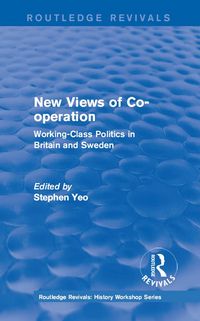 Produktbild: Routledge Revivals: New Views of Co-operation (1988)
