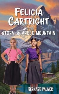 Produktbild: Felicia Cartright and the Storm-Scarred Mountain