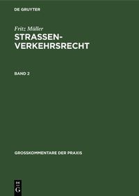 Produktbild: Fritz M&uuml;ller: Stra&szlig;enverkehrsrecht. Band 2