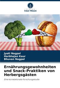 Produktbild: Ern&auml;hrungsgewohnheiten und Snack-Praktiken von Herbergsg&auml;sten