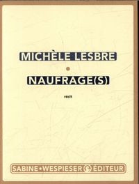 Produktbild: Naufrage(s) : r&eacute;cit