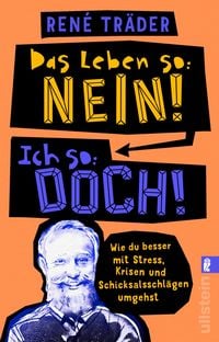 Produktbild: Das Leben so: nein! Ich so: doch!