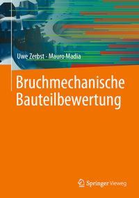 Produktbild: Bruchmechanische Bauteilbewertung