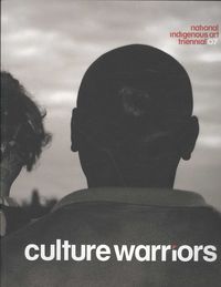 Produktbild: Culture Warriors: National Indigenous Art Triennial '07