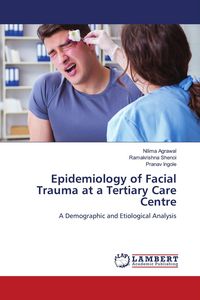 Produktbild: Epidemiology of Facial Trauma at a Tertiary Care Centre