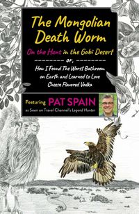 Produktbild: The Mongolian Death Worm: On the Hunt in the Gobi Desert