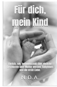 Produktbild: F&uuml;r dich, mein Kind