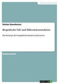 Produktbild: Biografische Fall- und Milieurekonstruktion