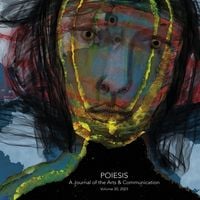 Produktbild: Poiesis A Journal of the Arts & Communication Volume 20, 2023; In the Midst of Crisis-What is Emerging?