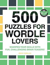 Produktbild: 500 Puzzles for Wordle Lovers