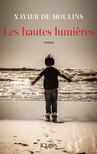 Produktbild: Les hautes lumi&egrave;res