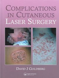 Produktbild: Complications in Laser Cutaneous Surgery