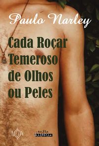 Produktbild: Cada Ro&ccedil;ar Temeroso de Olhos ou Peles