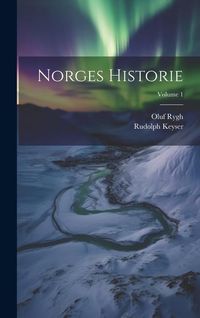 Produktbild: Norges Historie; Volume 1