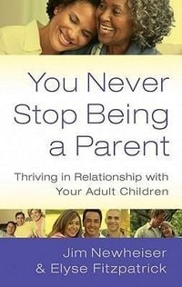 Produktbild: You Never Stop Being a Parent