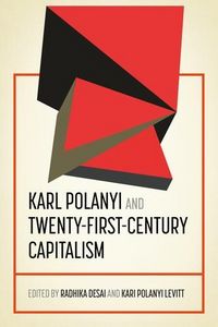 Produktbild: Karl Polanyi and twenty-first-century capitalism