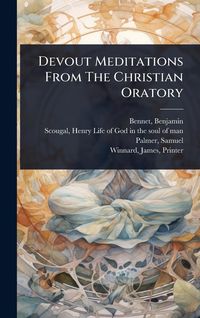 Produktbild: Devout Meditations From The Christian Oratory