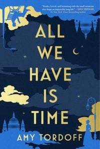 Produktbild: All We Have Is Time