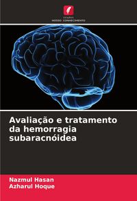 Produktbild: Avalia&ccedil;&atilde;o e tratamento da hemorragia subaracn&oacute;idea