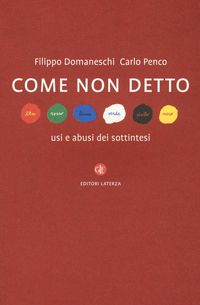Produktbild: Come non detto. Usi e abusi dei sottintesi