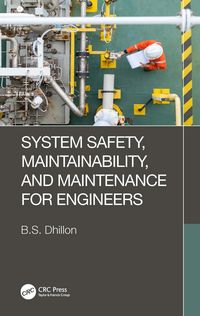Produktbild: System Safety, Maintainability, and Maintenance for Engineers