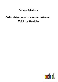 Produktbild: Colecci&oacute;n de autores espa&ntilde;oles.