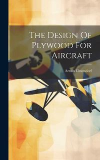 Produktbild: The Design Of Plywood For Aircraft