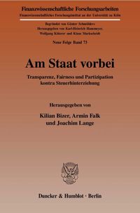 Am Staat vorbei.