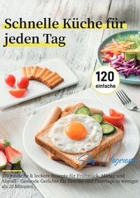 Produktbild: Schnelle K&uuml;che f&uuml;r jeden Tag