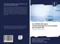 Produktbild: La calidad del agua comercializada en el municipio de Pombal-PB