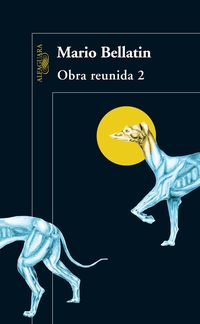 Produktbild: Bellatin, M: Obra Reunida. Bellatin - 2 / Mario Bellatin. Co
