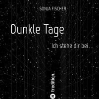Produktbild: Dunkle Tage - Ich stehe dir bei
