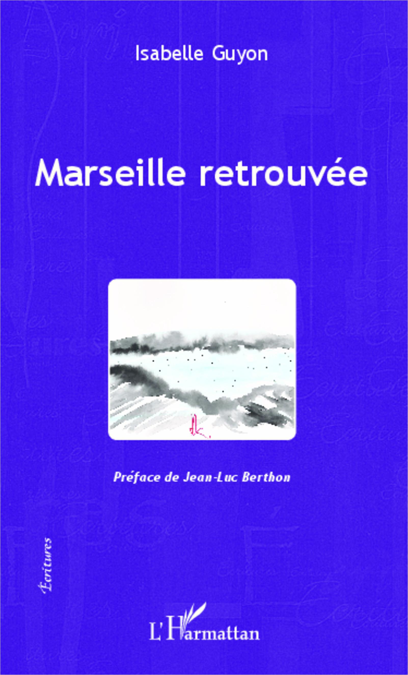 Produktbild: Marseille retrouv&eacute;e