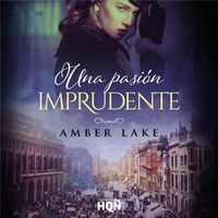 Produktbild: Una pasi&oacute;n imprudente