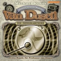 Produktbild: Dritte Runde f&uuml;r Professor van Dusen