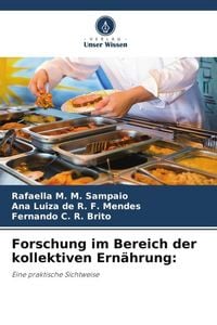 Produktbild: Forschung im Bereich der kollektiven Ern&auml;hrung: