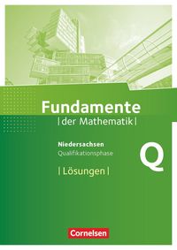 Produktbild: Fundamente der Mathematik - Niedersachsen ab 2015 - Qualifikationsphase - Leistungskurs