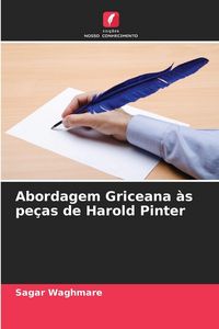Produktbild: Abordagem Griceana &agrave;s pe&ccedil;as de Harold Pinter