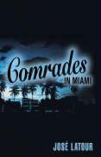 Produktbild: Comrades in Miami