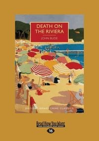 Bild vom Artikel Death on the Riviera (Large Print 16pt) vom Autor John Bude